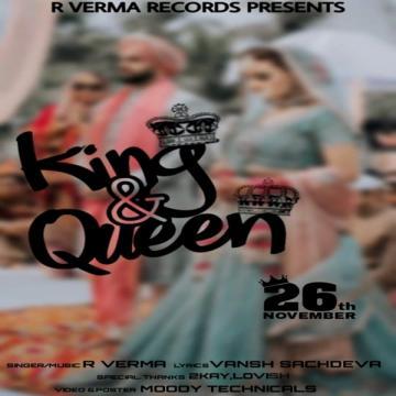 download King-And-Queen R Verma mp3